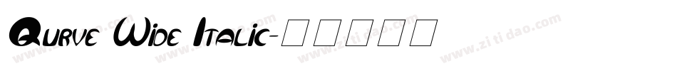 Qurve Wide Italic字体转换